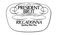 PRESIDENT BRUT RICCADONNA SPARKLING WHITE WINE trademark