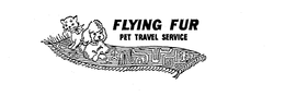 FLYING FUR PET TRAVEL SERVICE trademark