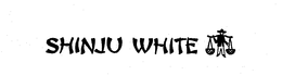 SHINJU WHITE trademark
