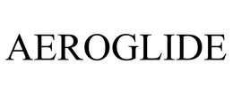 AEROGLIDE trademark