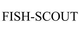 FISH-SCOUT trademark
