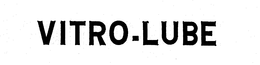 VITRO-LUBE trademark