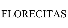 FLORECITAS trademark