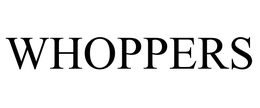 WHOPPERS trademark