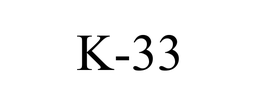 K-33 trademark