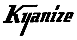 KYANIZE trademark