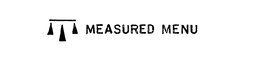 MEASURED MENU trademark