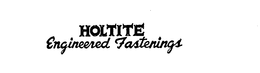 HOLTITE ENGINEERED FASTENINGS trademark