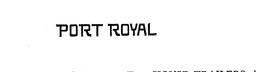PORT ROYAL trademark