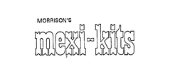 MORRISON'S MEXI-KITS trademark
