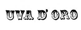 UVA D'ORO trademark