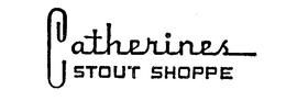 CATHERINES STOUT SHOPPE trademark