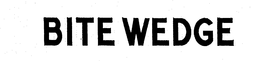 BITE WEDGE trademark