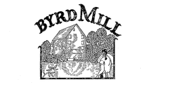 BYRD MILL trademark