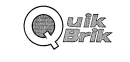 QUIK BRIK trademark