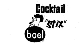COCKTAIL "STIX" BOEL trademark