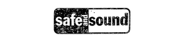 SAFE AND SOUND trademark