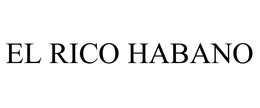 EL RICO HABANO trademark
