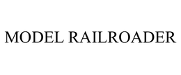 MODEL RAILROADER trademark