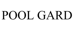 POOL GARD trademark