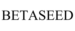 BETASEED trademark