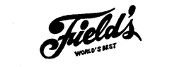 FIELD'S WORLD'S BEST trademark