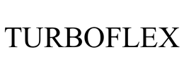 TURBOFLEX trademark