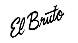 EL BRUTO trademark
