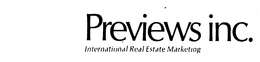 PREVIEWS INC. INTERNATIONAL REAL ESTATE MARKETING trademark