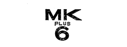 MK PLUS 6 trademark