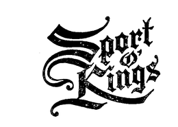 SPORT O' KINGS' trademark
