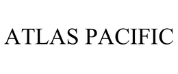 ATLAS PACIFIC trademark