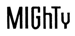 MIGHTY trademark