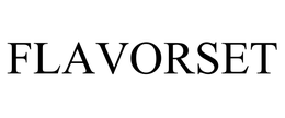 FLAVORSET trademark