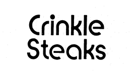 CRINKLE STEAKS trademark