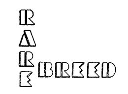 RARE BREED trademark