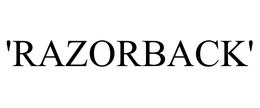 'RAZORBACK' trademark