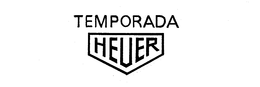TEMPORADA HEUER trademark