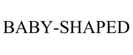 BABY-SHAPED trademark