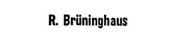 R. BRUNINHAUS trademark