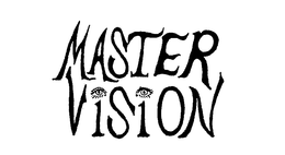 MASTER VISION trademark