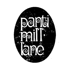 PANTI MILL-LANE trademark