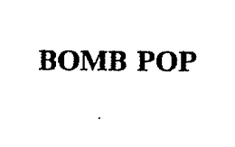 BOMB POP trademark