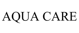 AQUA CARE trademark
