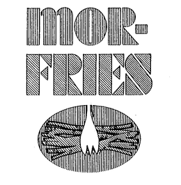 MOR-FRIES trademark