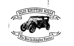 SILCO KNITTING MILLS THE BEST IN SIMPLEX FABRICS trademark