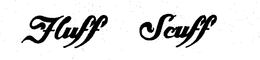 FLUFF SCUFF trademark
