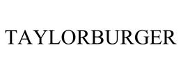 TAYLORBURGER trademark