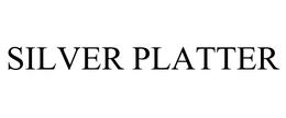 SILVER PLATTER trademark