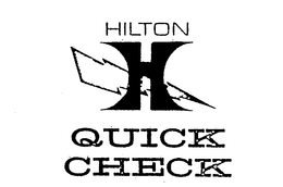 H HILTON QUICK CHECK trademark